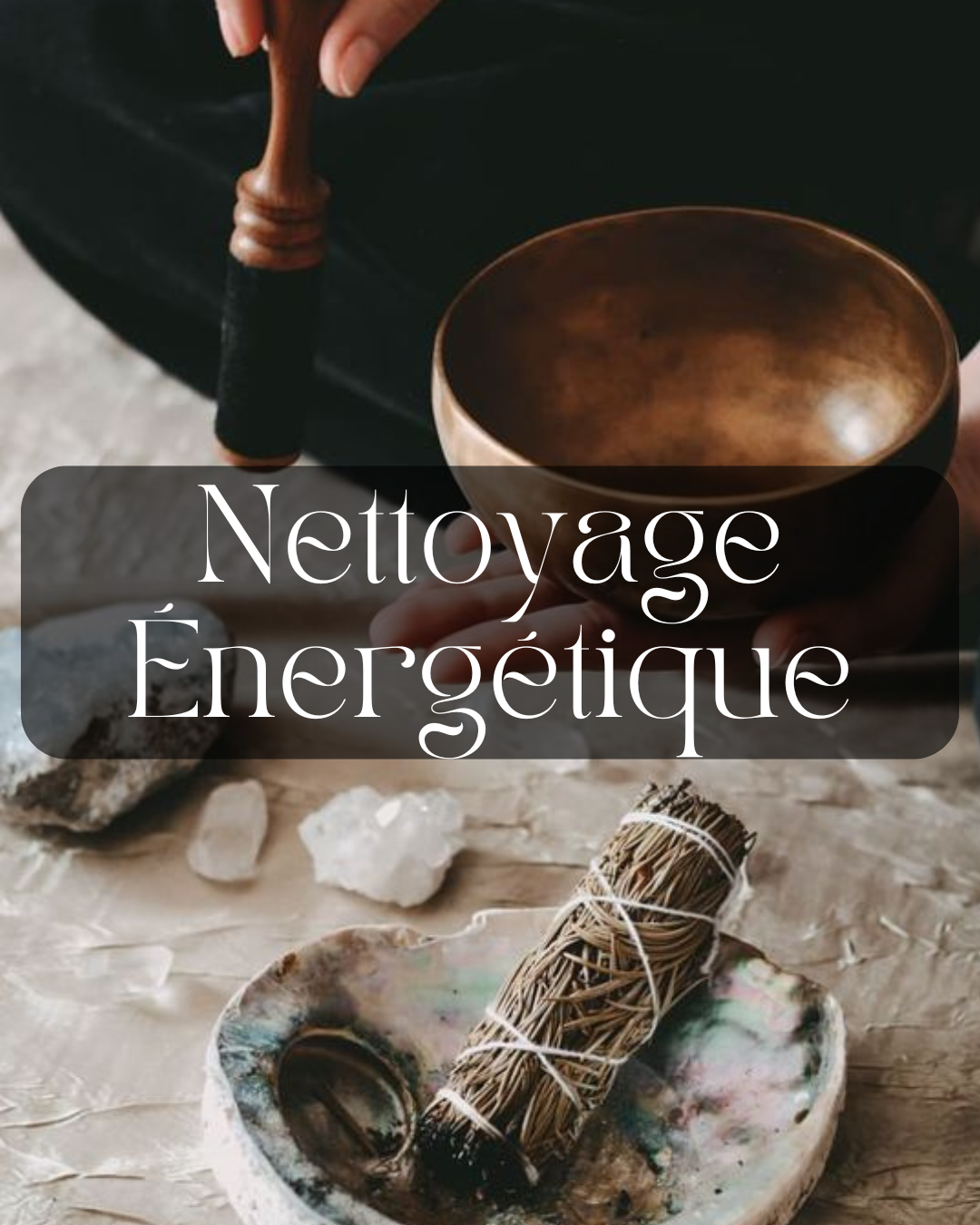 Atelier Nettoyage Énergétique 2.0 - Samedi 13 septembre 2025