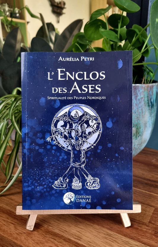 L'Enclos des Ases, spiritualité des peuples nordiques - Aurélia Petri