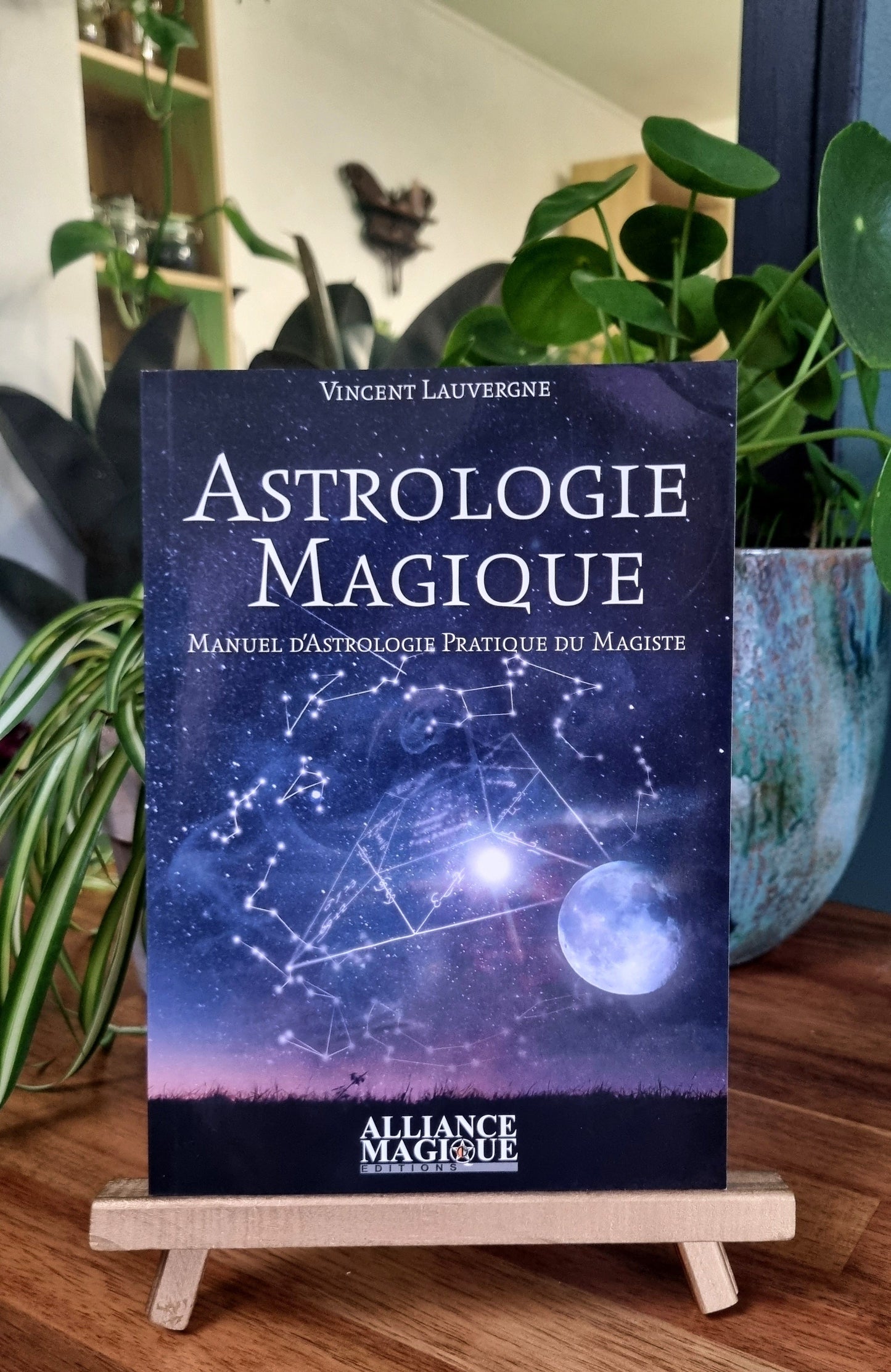 Magical Astrology - Practical Astrology Manual for the Magician - Vincent Lauvergne