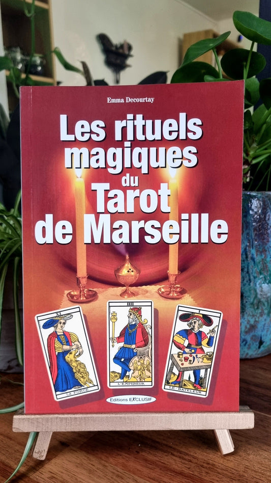 Les Rituels Magiques du Tarot de Marseille - Emma Decourtay