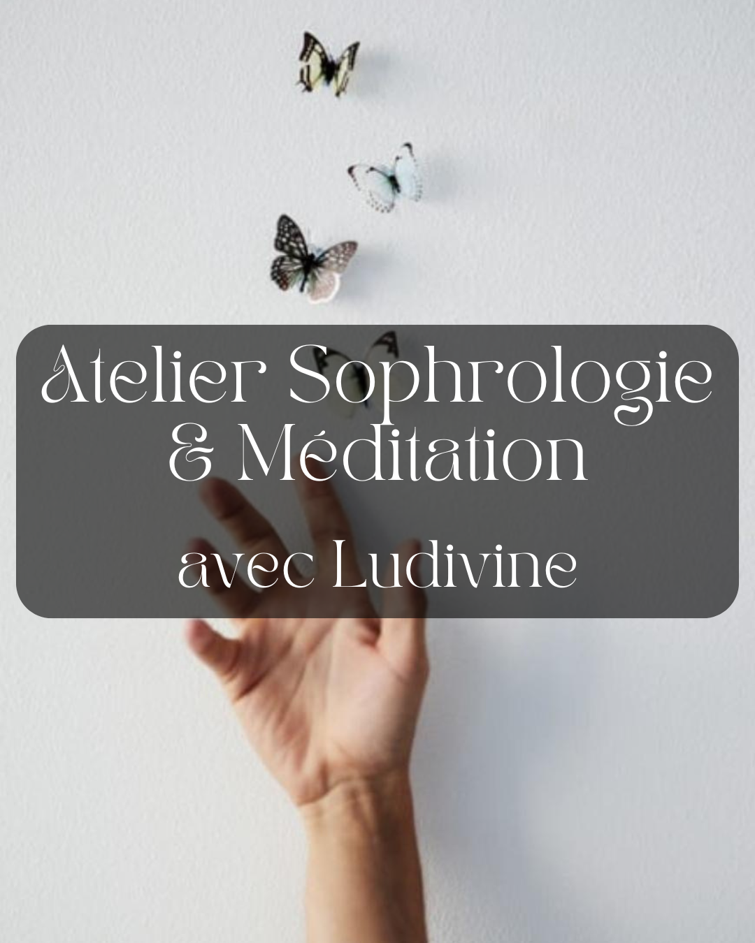 Atelier sophrologie et méditation avec Ludivine - Vendredi 27 juin de 14h à 16h