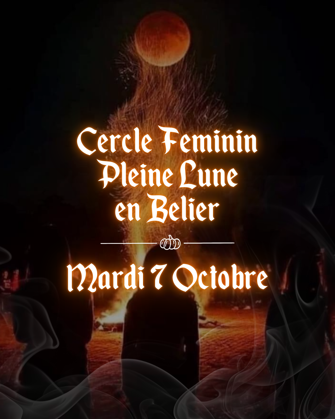 Cercle feminin de pleine lune en belier mardi 7 octobre