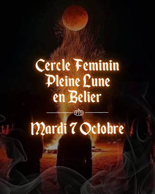 Cercle feminin de pleine lune en belier mardi 7 octobre